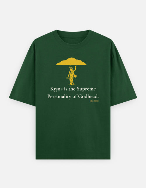 Krishna Supreme Personality of Godhead Govardhan print bottle green oversized t-shirt front.jpg